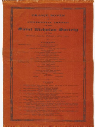 Centennial Dinner of the Saint Nicholas Society, at the Waldorf-Astoria, February 28th, 1935. Menu &ndash; Oranje Boven, Waldorf-Astoria.