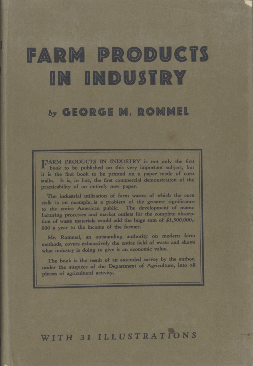Item #1892 Farm Products in Industry. George M. Rommel.