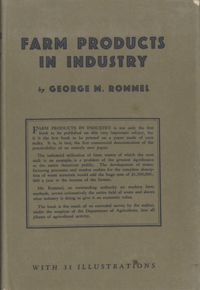 Item #1892 Farm Products in Industry. George M. Rommel