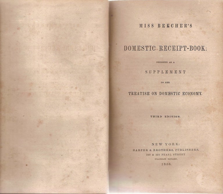 Item #1992 Miss Beecher's Domestic Receipt-Book; Designed as a Supplement to the Treatise on...