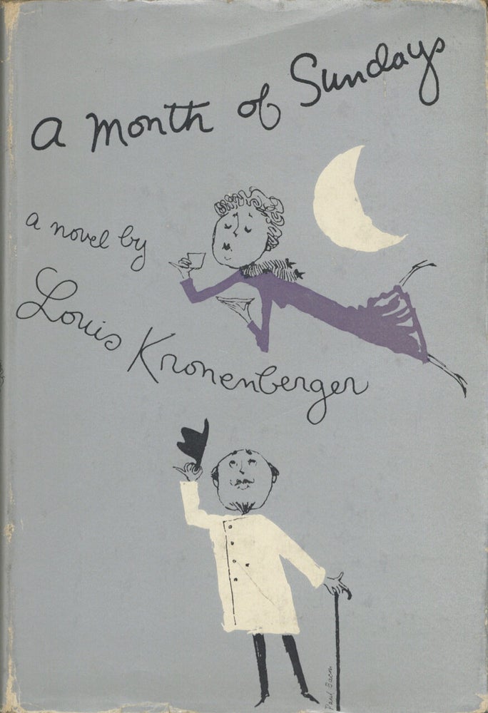 Item #2016 A Month of Sundays. A Novel. Louis Kronenberger