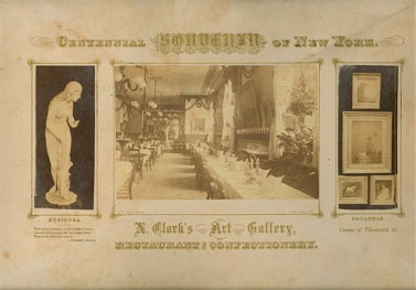 Item #2412 Centennial Souvenir of New York. N. Clark's Art Gallery, Restaurant and Confectionery. Broadway, Corner of Thirteenth Street. . W. Pach, ustavus.