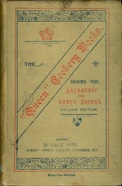 Item #2793 The "Queen" Cookery Books, No. 8: Breakfast And Lunch Dishes. Second Edition. S. Beaty-Pownall.