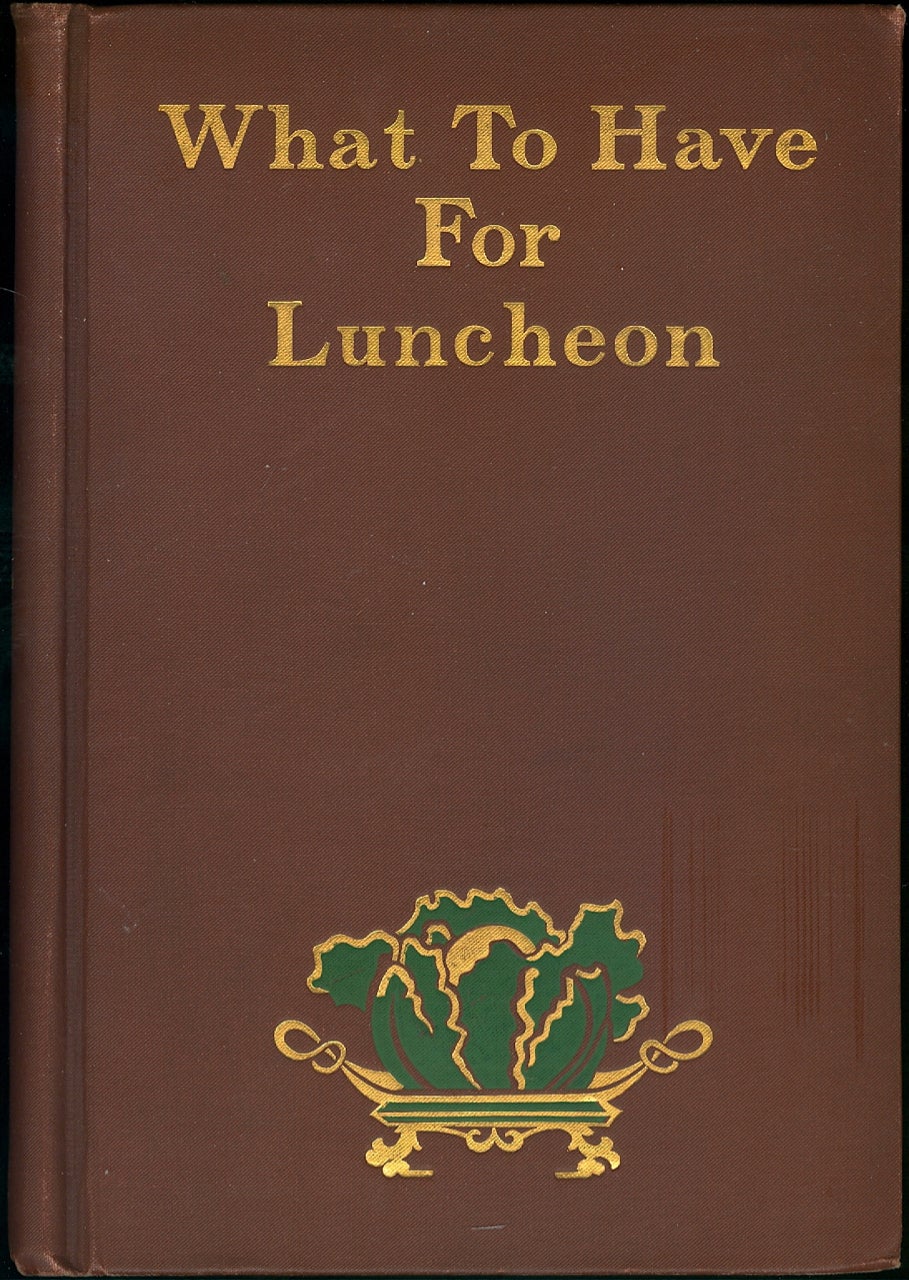 Item #2999 What to Have for Luncheon. Mrs. Mary J. Lincoln.