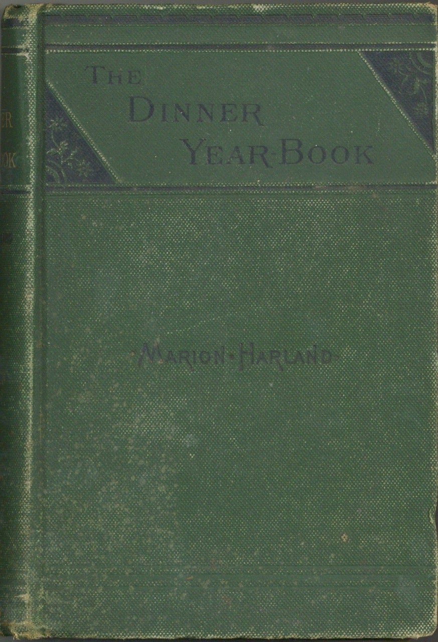 Item #3103 The Dinner Year-Book. Marion Harland, Mary Virginia Terhune.