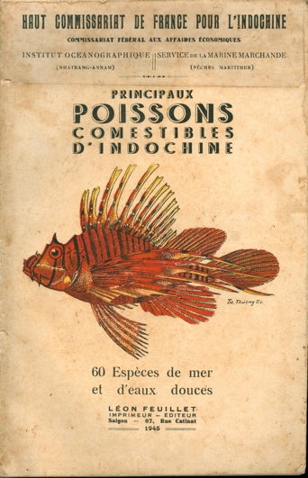 Item #3196 Principaux poissons comestibles d'Indochine. 60 espèces de mer et d'eaux douces....