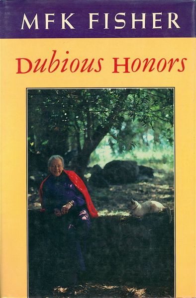 Item #3234 Dubious Honors. M. F. K. Fisher.