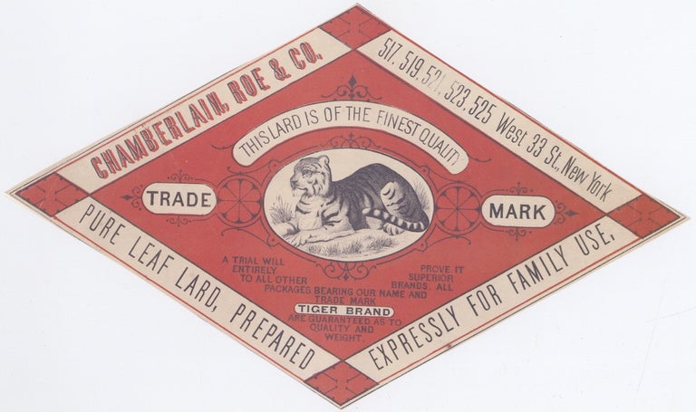 Item #3603 Diamond-shaped Lard Label. Label - Tiger Brand Lard, Roe Chamberlain, Co