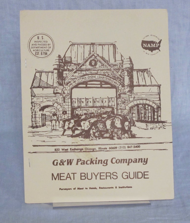 Item #3643 G & W Packing Company Meat Buyers Guide. G, W Packing Company
