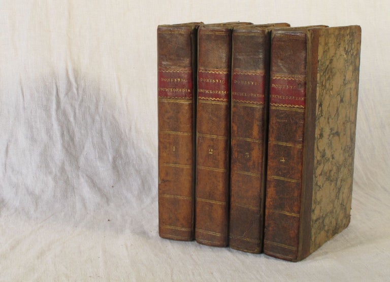Item #4050 The Domestic Encyclopaedia, or, A Dictionary of Facts, and Useful Knowledge :...