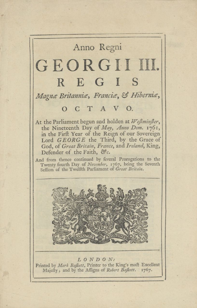 Item #4781 Anno Regni Georgii III. Regis Magnae Britanniae... An Act for the free Importation of Indian Corn or Maize, from any of His Majesty's Colonies in America for the Time therein limited. Acts, Maize Ordinances: Corn.