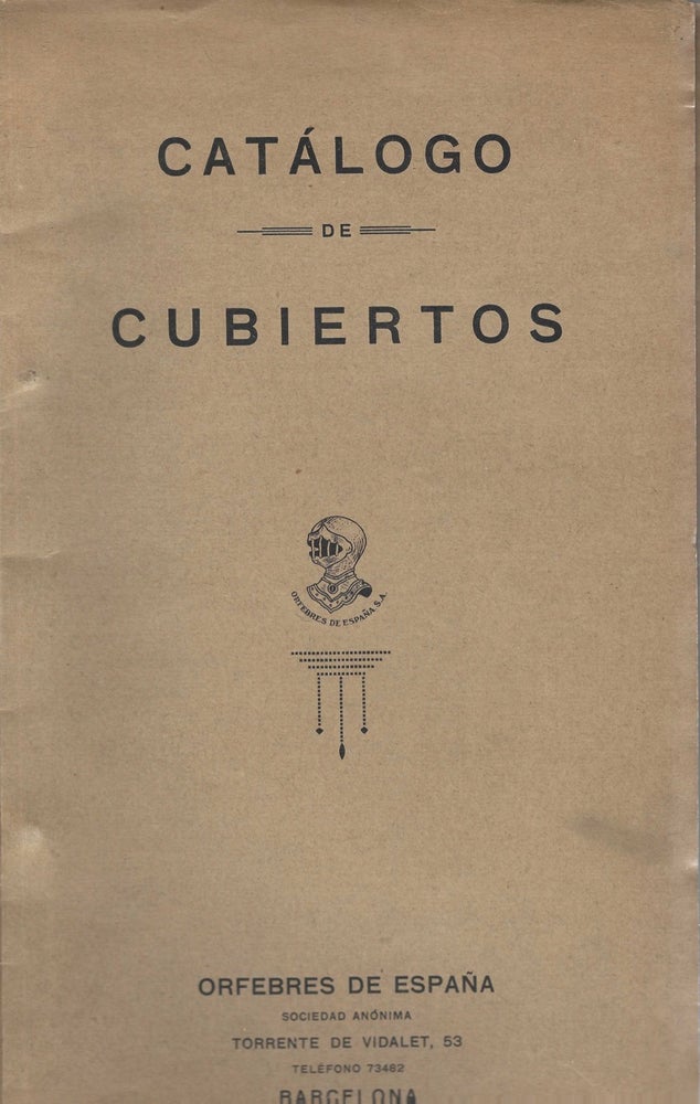 Item #4801 Catalogo de Cubiertos. Trade Catalogue: Flatware, Sociedad Anonima Orfebres de Espana