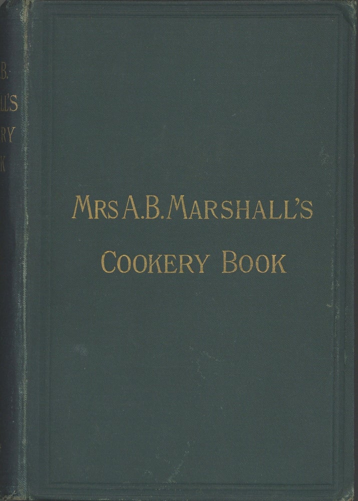 Item #4871 Twentieth Thousand. Mrs. A.B. Marshall's Cookery Book, With seventy illustrations....