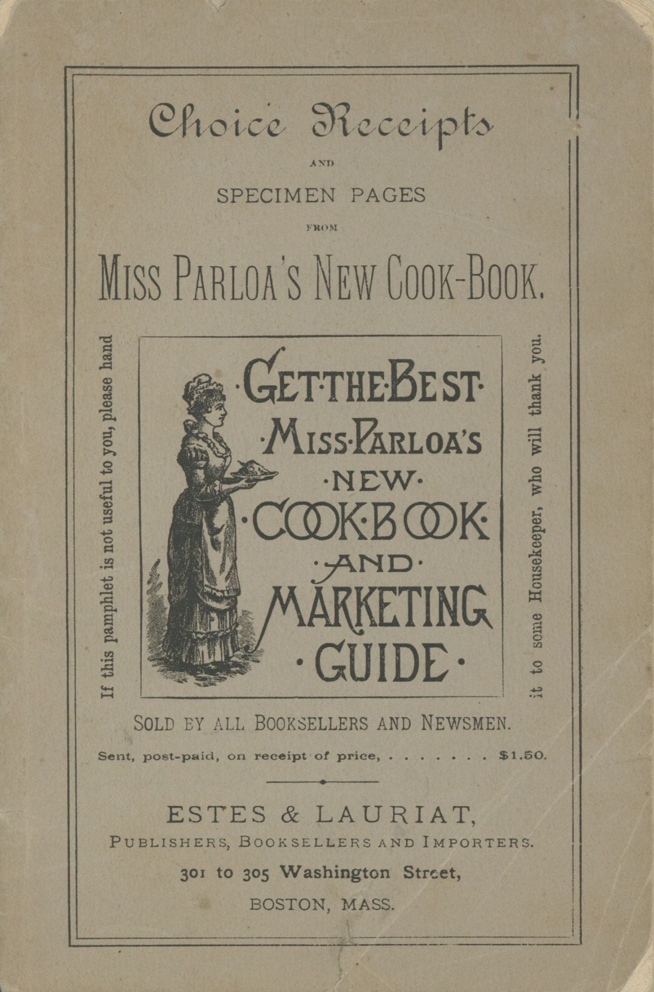 Item #4904 Choice Receipts and Specimen Pages from Miss Parloa's New Cook Book. Sold by all Booksellers and Newsmen. Parloa, Maria.