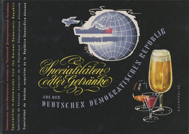 Item #4938 Specialitäten edler Getränke aus der Deutschen Demokratischen Republik. Special'nye...