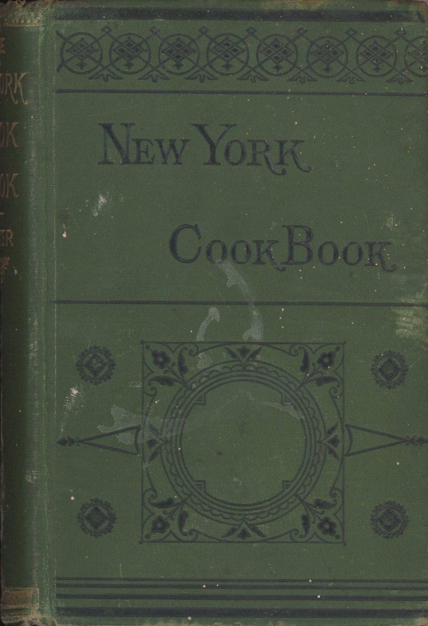 Item #4994 The New York Cook-Book, Being the Art of Cooking in a Palatable, Digestible, and Economical Manner. With Instructions in Carving and Arranging the Table for Dinners, Parties, Etc. Mrs. Jane Astor.