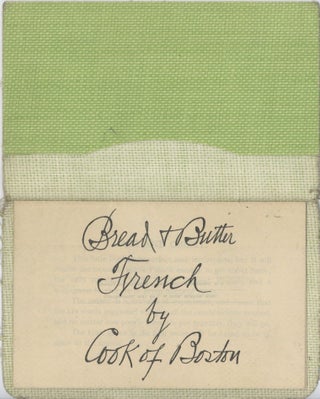 Bread & Butter French.