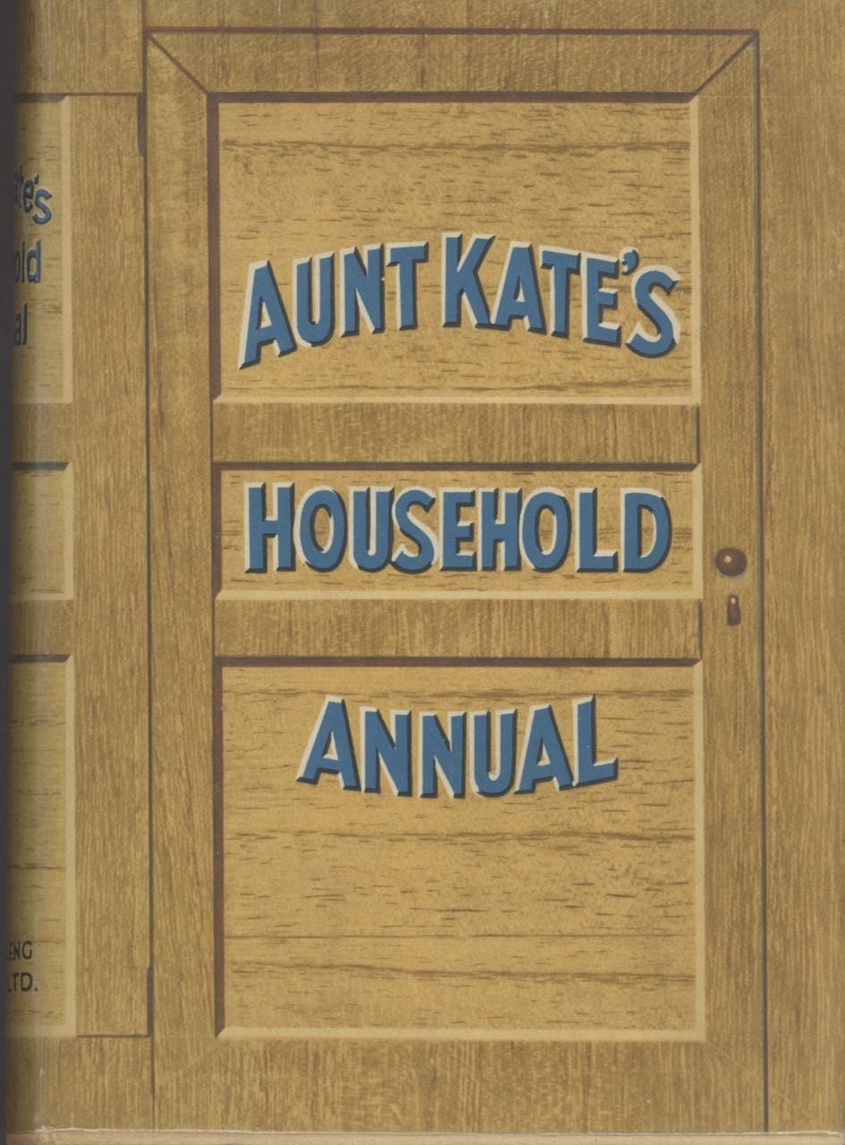 Item #5294 Aunt Kate's Household Annual. Aunt Kate.