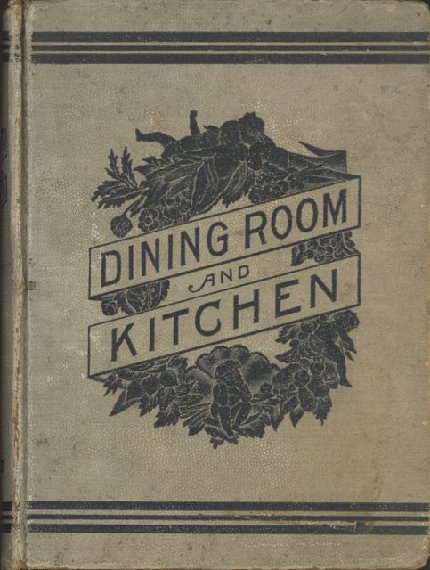Item #5334 Dining Room & Kitchen, revised edition : An economical guide in practical...