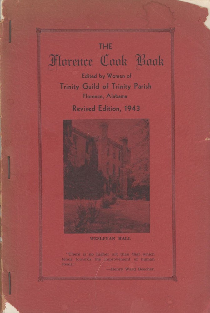 Item #5466 The Florence Cook Book. Edited by Women of Trinity Guild of Trinity Parish. Revised...