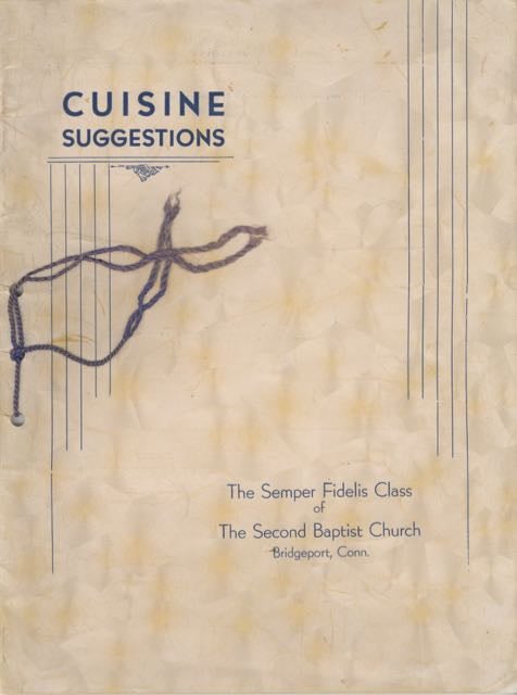 Item #5497 Cuisine Suggestions. [Compiled by] The Semper Fidelis Class of the Second Baptist...