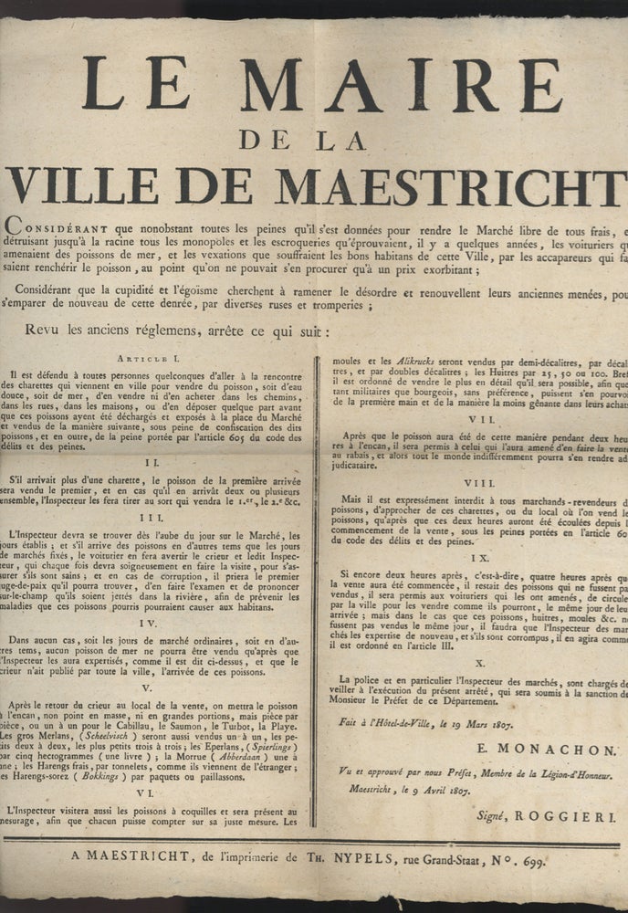 Item #5688 Le Maire de la Ville de Maestricht... [caption title]. Acts, Ordinances, Fish Markets