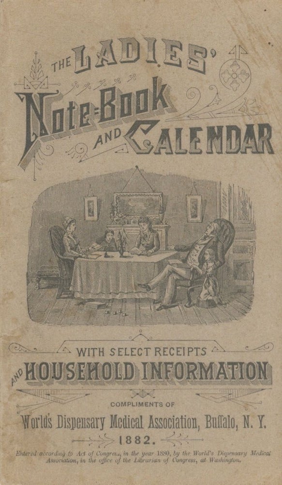 Item #5748 The Ladies' Note-Book and Calendar: with select receipts and household information....