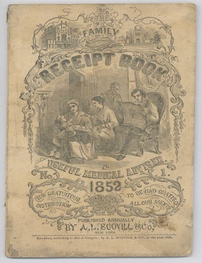 Item #5799 The Family Receipt Book & useful medical adviser. 1852, For gratuitous distribution,...