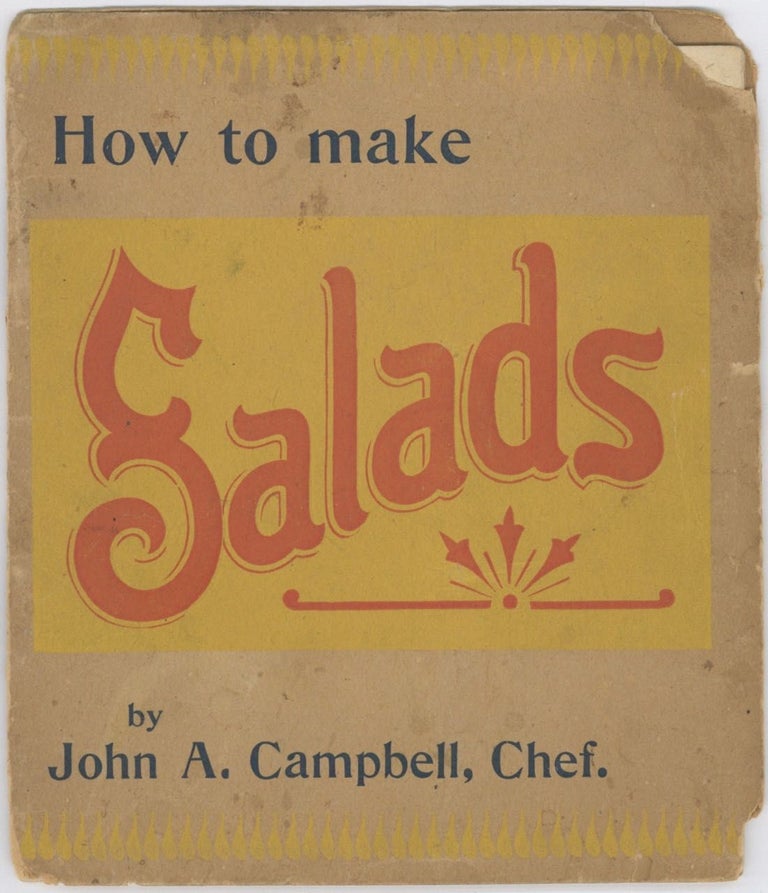 Item #5963 Mayonnaise or Salad Dressing for Salads. [cover title: How to Make Salads]. John A....