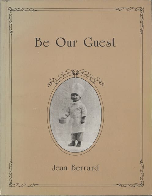Item #6086 Be Our Guest. Jean Berrard