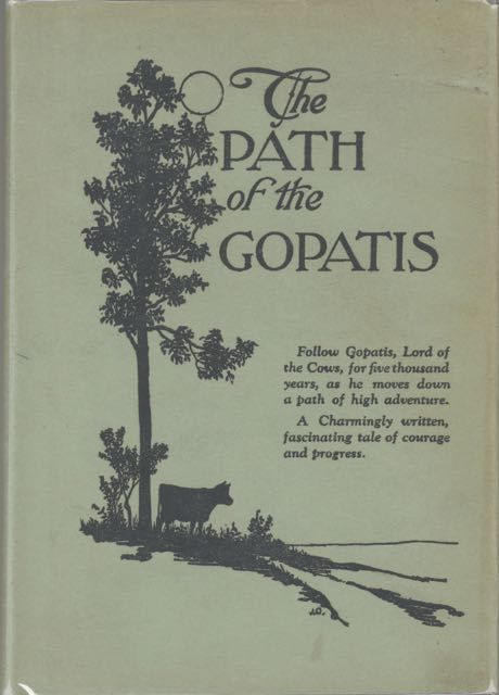 Item #6094 Path of the Gopatis. Zilpha Carruthers, Jessie Gillespie