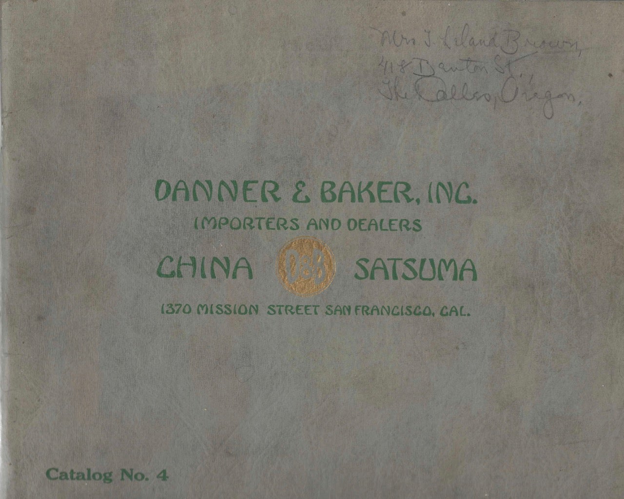 Item #6138 China, Satsuma: Catalog no. 4. [cover title]. Trade Catalogue – China, Danner, Inc Baker.
