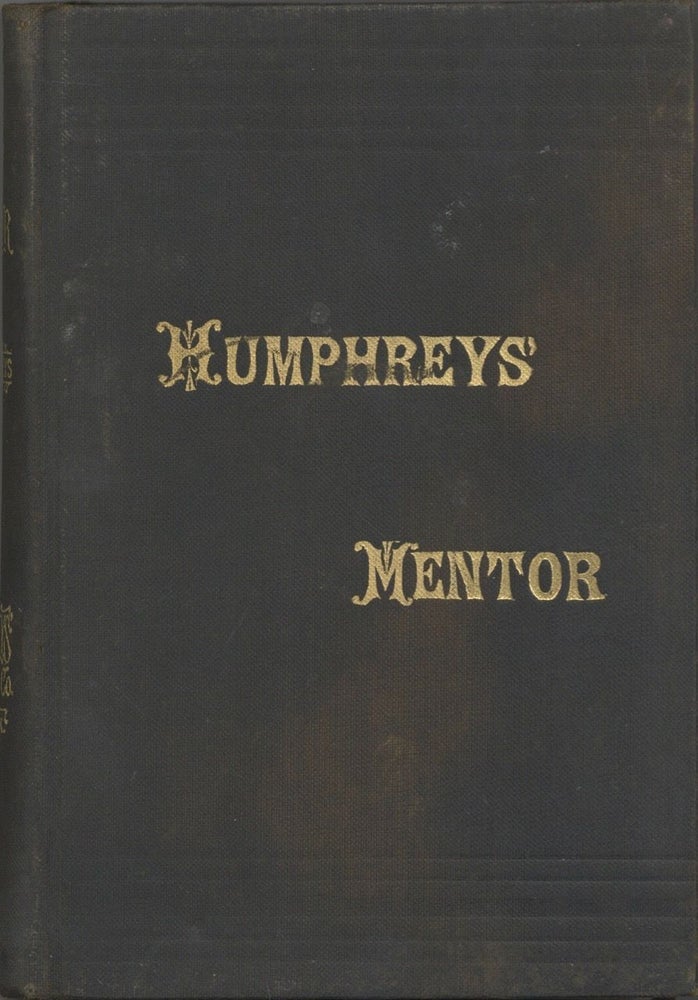 Item #6444 Humphreys' Homeopathic Mentor, or Family Adviser in the Use of Specific Homeopathic...