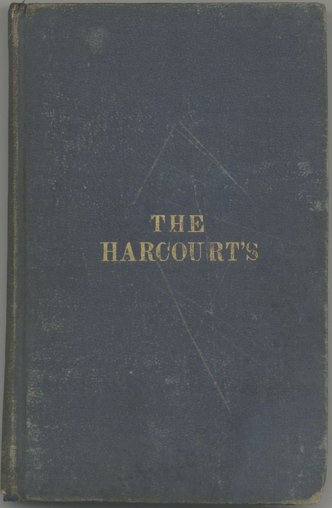 Item #6543 The Harcourts: Illustrating the benefit of retrenchment and reform, by a Lady. Part...