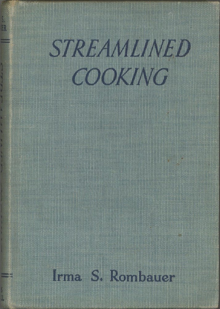 Item #6563 Streamlined Cooking. New and Delightful recipes for canned, packaged and frosted foods...