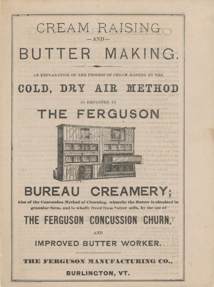 Item #6797 Cream Raising and Butter Making. A explanation of the process of cream raising by the...