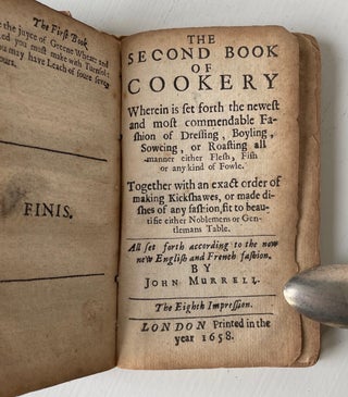 Murrel’s Two Books of Cookery, containing the best fashions of dressing of flesh, fish or fowle, and curious receipts for making gellies or made-dishes of any fashion. Also,... the Eighth Edition Enlarged.