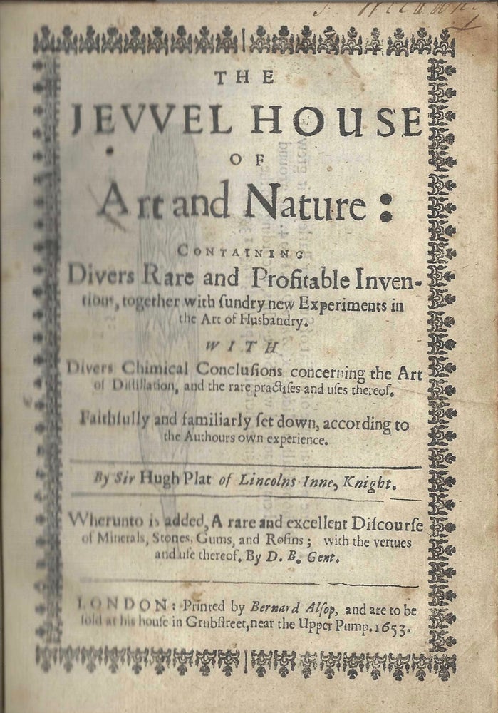 Item #6908 Jewell House of Art and Nature: containing divers rare and profitable inventions,...