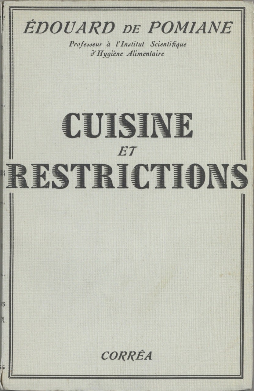 Item #7239 Cuisine et Restrictions. Edouard de Pomiane.