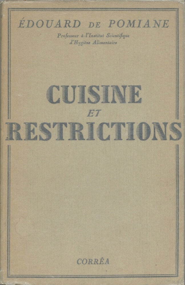 Item #7240 Cuisine et Restrictions. Edouard de Pomiane