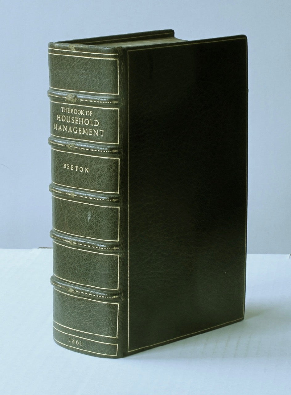 Item #7290 The Book of Household Management... also Sanitary, Medical, & Legal Memoranda; with a History of the Origin, Properties, and Uses of all Things connected with Home Life and Comfort. Isabella Mary Beeton.