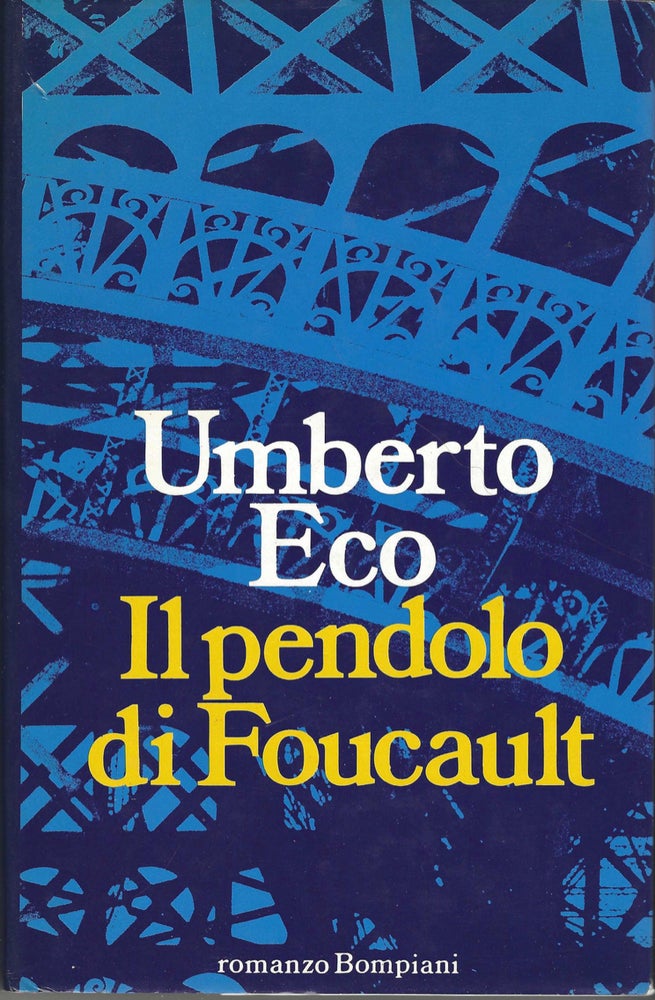 Item #7429 Il Pendolo di Foucault. Umberto Eco