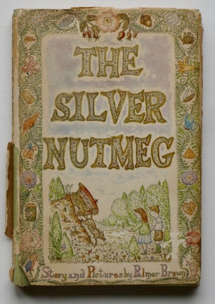 The Silver Nutmeg, The Story of Anna Lavinia and Toby.