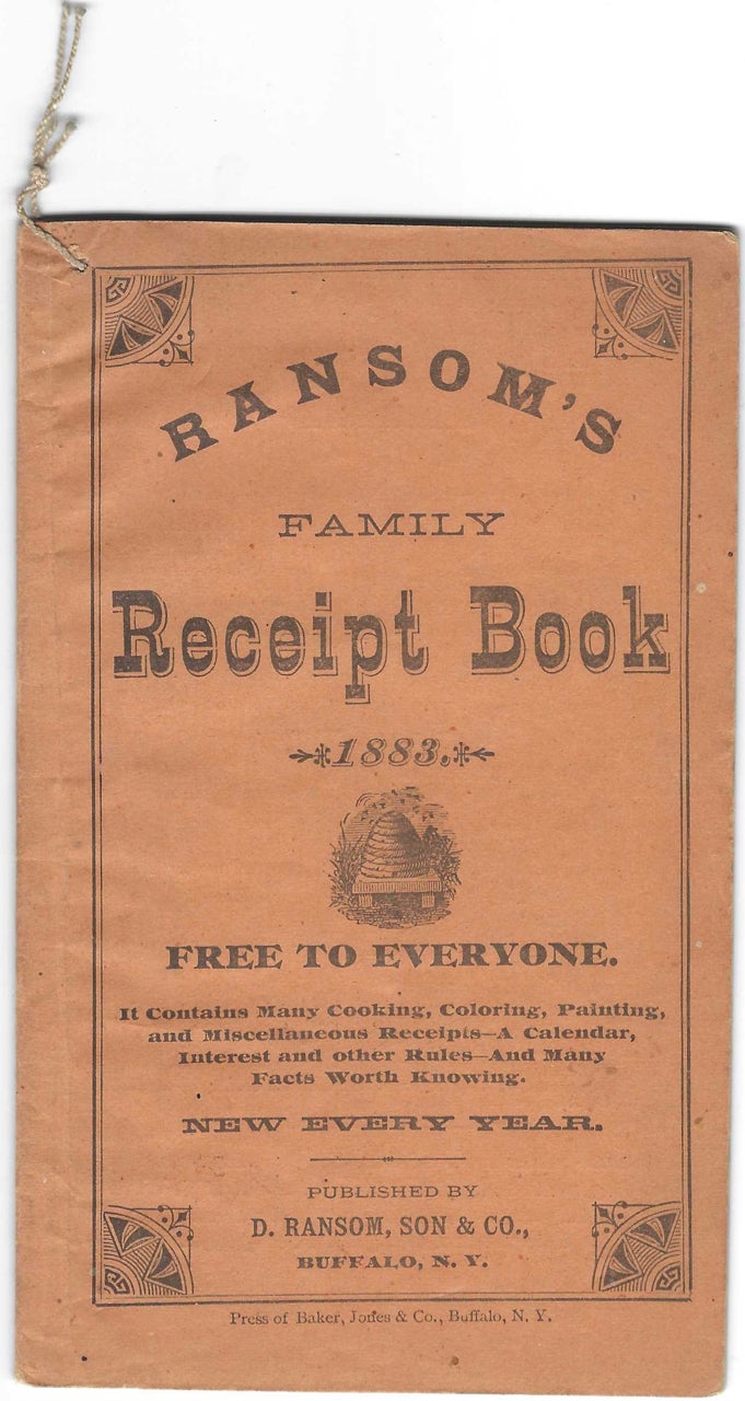 Item #7512 [Ransom’s Family Receipt Book, 1883]. Son Patent medicine – D. Ransom, Co, N. Y. Buffalo.