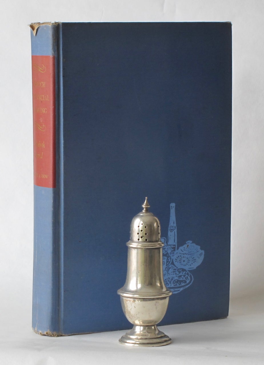 Item #7616 French Provincial Cooking. With an Introduction and Notes by Narcissa Chamberlain, and illustrations by Juliet Renny. Elizabeth David.