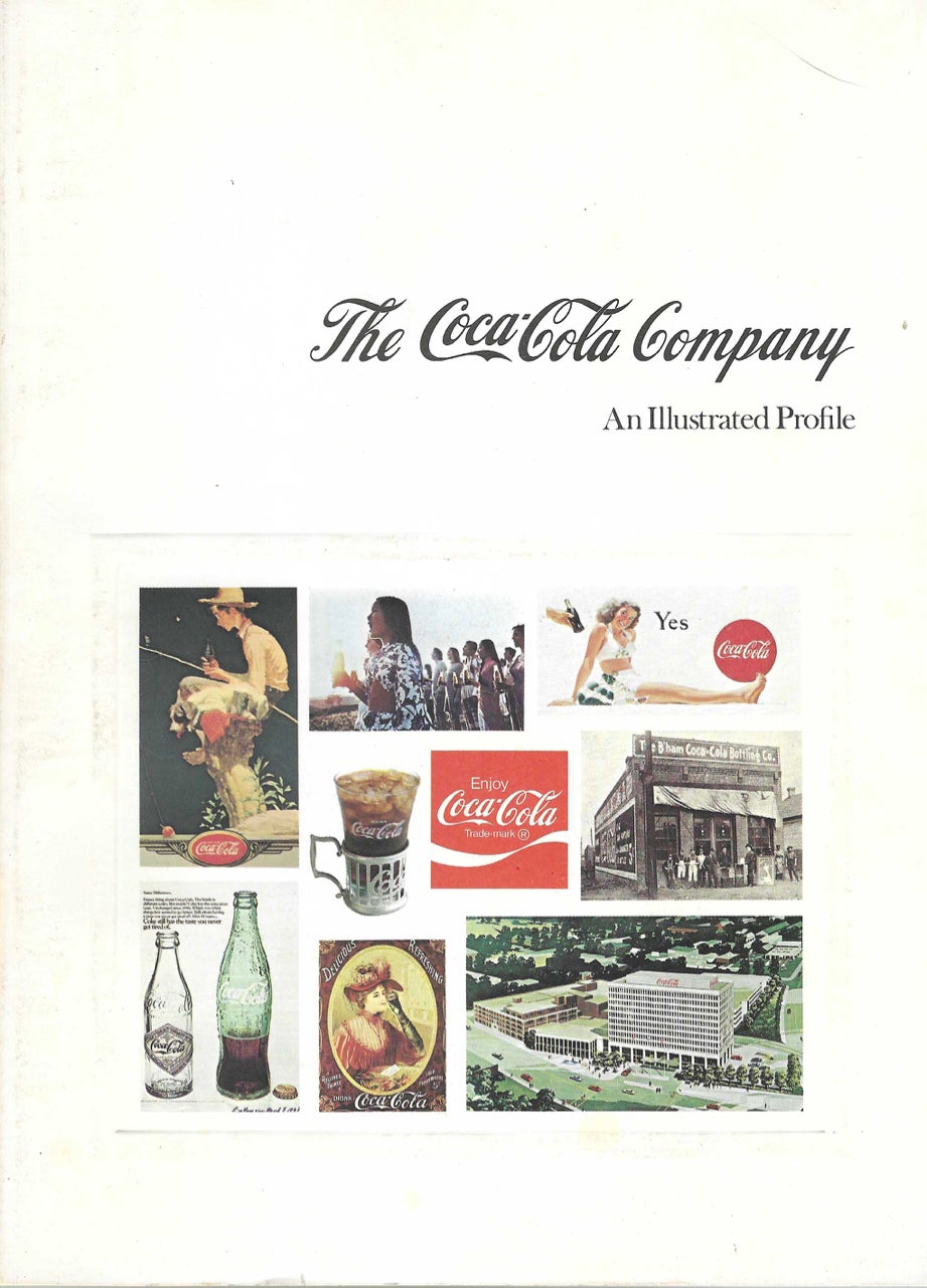 Item #7653 The Coca-Cola Company – an illustrated profile of a worldwide company. The Coca-Cola Company, Ga. Atlanta.