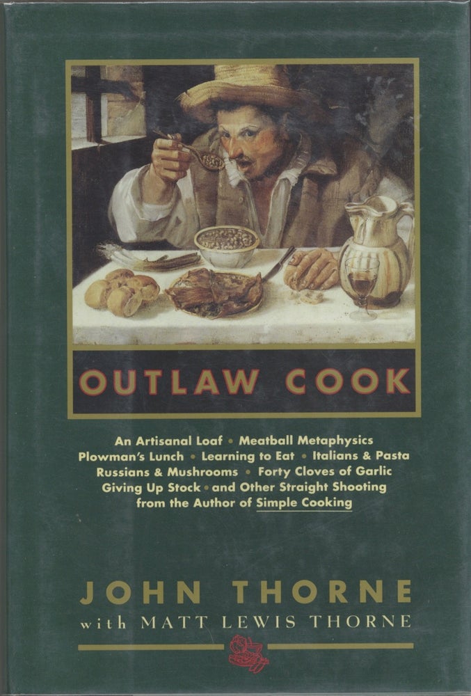 Item #7711 Outlaw Cook. John Thorne