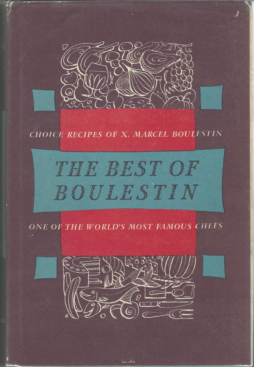 Item #7858 The Best of Boulestin. X. Marcel Boulestin, Elvia and Maurice Firuski.