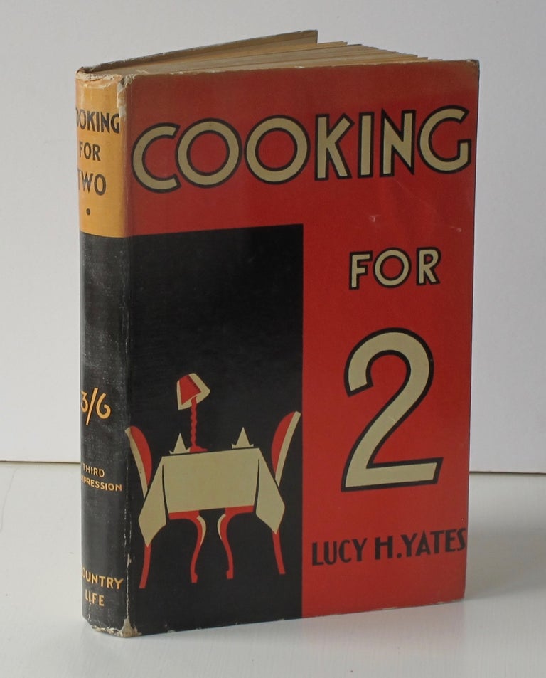 Item #7870 Cooking for Two. Lucy H. Yates, Lucy Helen Yates