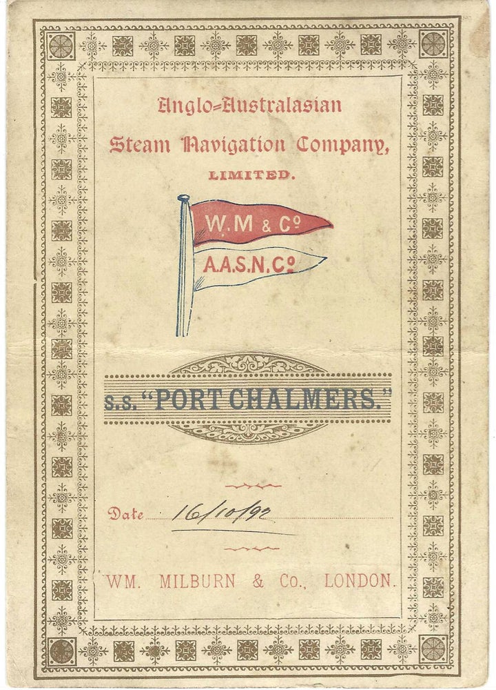 Item #7989 Anglo-Australasian Steam Navigation Company, Limited, S.S. Port Chalmers, Wm. Milburn...